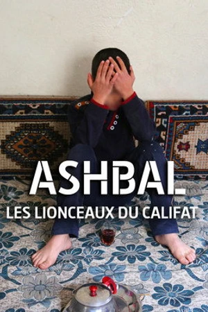 Постер к фильму Ashbal, les lionceaux du califat (2017)