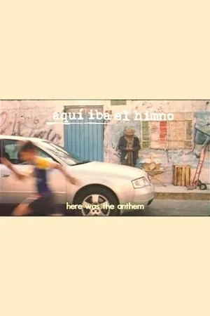 Постер к фильму Aquí iba el himno (2002)