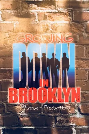Постер к фильму Growing Down in Brooklyn (2000)