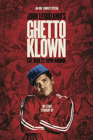 Постер к фильму Джон Легуизамо: Клоун из гетто (2014)