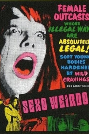 Постер к фильму Sex Weirdo (1973)