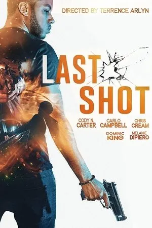 Постер к фильму Last Shot (2020)
