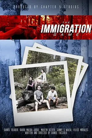 Постер к фильму The Immigration Game (2017)