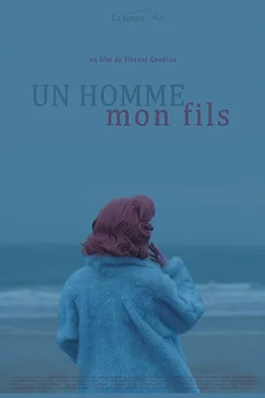 Постер к фильму Мой сын — настоящий мужчина (2017)