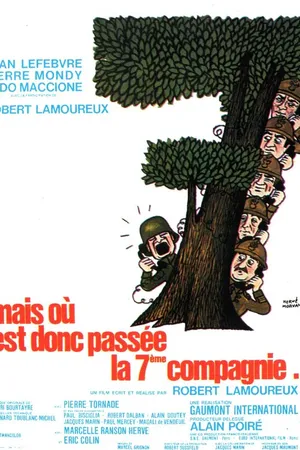 Постер к фильму Куда же делась седьмая рота? (1973)