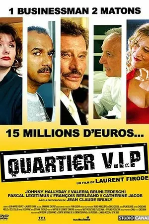 Постер к фильму V.I.P. — квартал (2005)