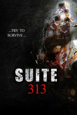 Постер к фильму Люкс 313 (2017)