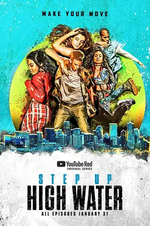 Постер к сериалу Шаг вперед: Прилив (2018 - 2022)