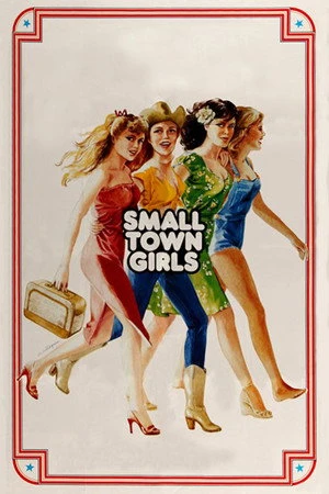 Постер к фильму Small Town Girls (1979)