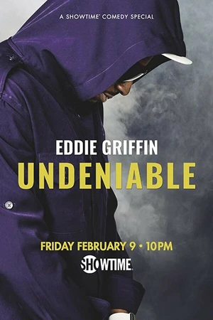 Постер к фильму Eddie Griffin: Undeniable (2018)