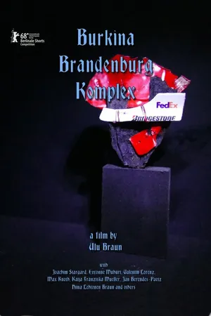 Постер к фильму Burkina Brandenburg Komplex (2018)