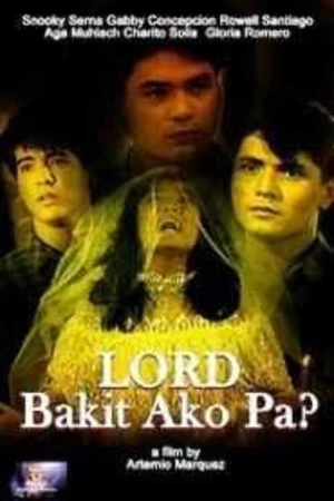 Постер к фильму Lord, bakit ako pa? (1988)