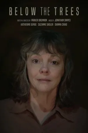 Постер к фильму Below the Trees (2018)
