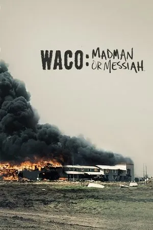 Постер к сериалу Waco: Madman or Messiah (2018)