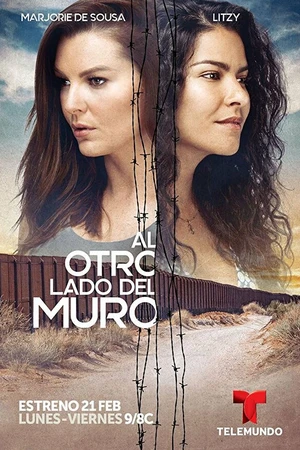 Постер к сериалу По ту сторону стены (2018)