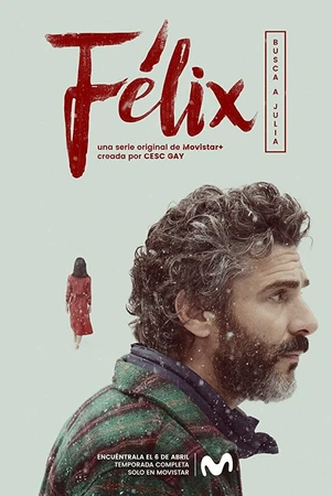 Постер к сериалу Феликс (2018)