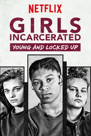 Постер к сериалу Girls Incarcerated: Young and Locked Up (2018)