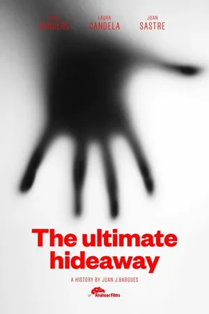 Постер к фильму The Ultimate Hideaway (2018)
