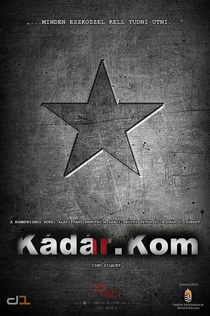 Постер к фильму Kádár.kom (2017)