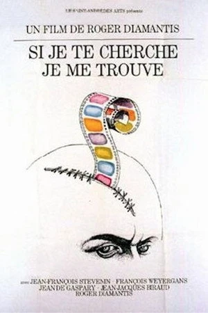 Постер к фильму Si j'te cherche... j'me trouve (1974)