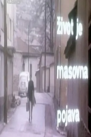 Постер к фильму Жизнь есть массовое явление (1970)