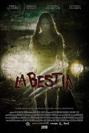 Постер к фильму La Bestia (2018)