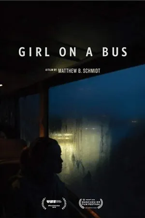 Постер к фильму Girl on a Bus (2018)