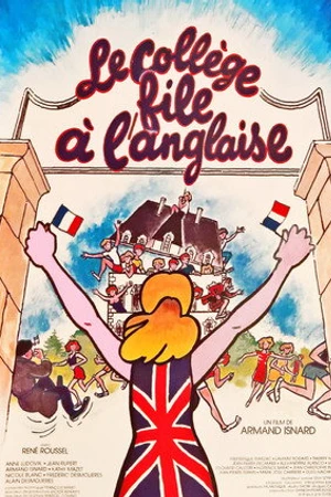 Постер к фильму Le collège file à l'anglaise (1986)