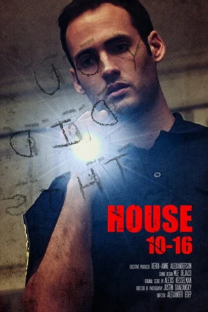 Постер к фильму House 10-16 (2018)