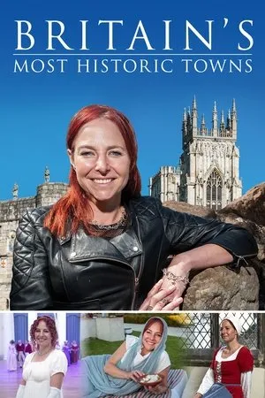Постер к сериалу Britain's Most Historic Towns (2018)