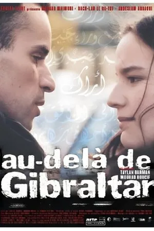 Постер к фильму Au-delà de Gibraltar (2001)