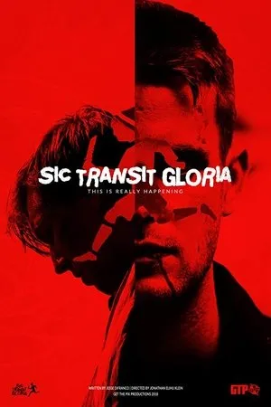 Постер к фильму Sic Transit Gloria (2018)