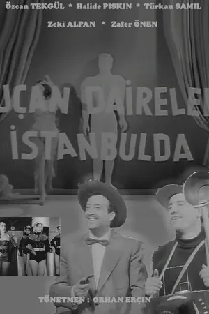 Постер к фильму Летающие тарелки над Стамбулом (1955)