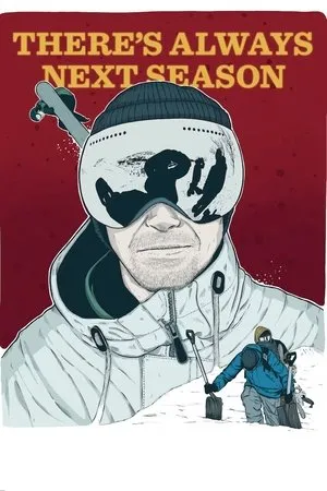 Постер к фильму There's Always Next Season (2018)
