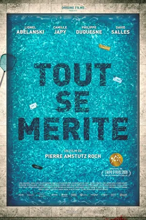 Постер к фильму Tout se mérite (2019)
