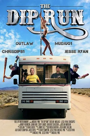Постер к фильму The Dip Run (2018)