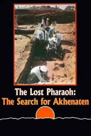 Постер к фильму The Lost Pharaoh: The Search for Akhenaten (1980)