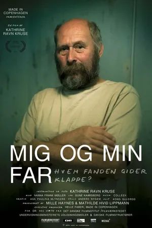 Постер к фильму Mig og min far - hvem fanden gider klappe? (2014)