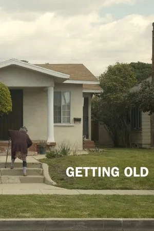 Постер к фильму Getting Old (2018)
