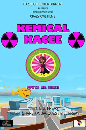Постер к мультсериалу Kemical Kacee (2019)