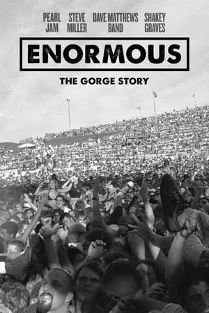 Постер к фильму Enormous: The Gorge Story (2019)