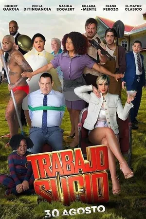 Постер к фильму Trabajo Sucio (2018)