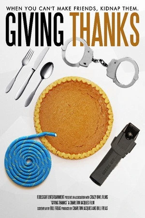 Постер к фильму Giving Thanks (2024)