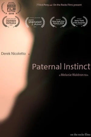 Постер к фильму Paternal Instinct (2018)