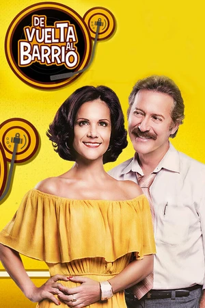 Постер к сериалу De vuelta al barrio (2017)