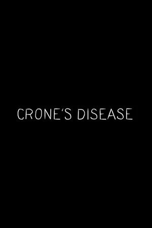 Постер к фильму Crone's Disease (2017)