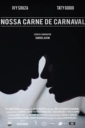 Постер к фильму Nossa Carne de Carnaval (2017)