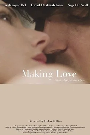 Постер к фильму Making Love (2018)