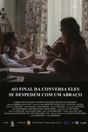 Постер к фильму After the conversation, they say goodbye with an embrace (2017)