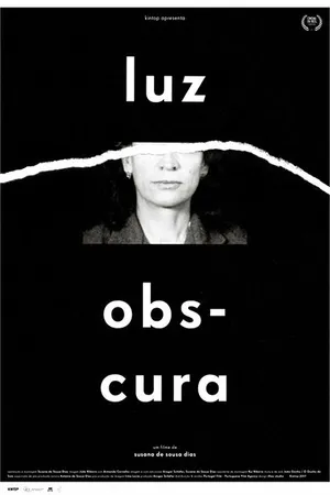Постер к фильму Luz Obscura (2017)